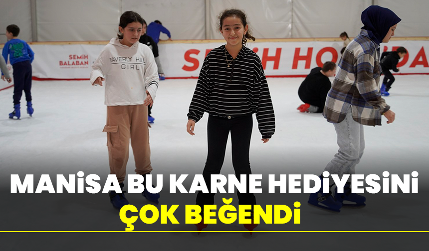 Manisa bu karne hediyesini çok beğendi