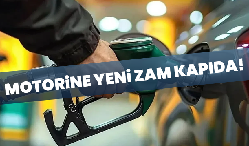 Motorine yeni zam kapıda!