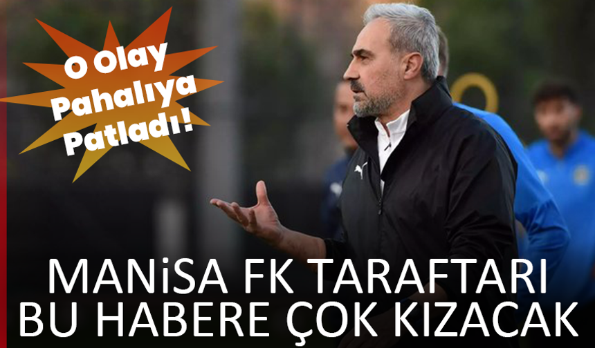 O Olay Pahalıya Patladı! Manisa FK Taraftarı Bu Habere Çok Kızacak