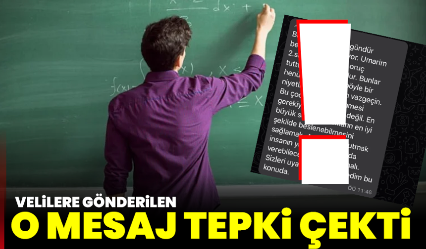 Öğretmenin velilere oruç mesajı tartışma yarattı