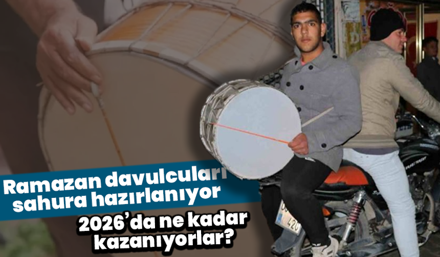 Ramazan davulcuları sahura hazırlanıyor: 2026’da ne kadar kazanıyorlar?