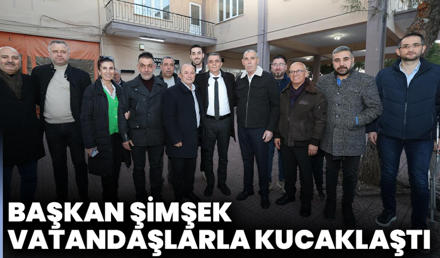 Başkan Şimşek Mahalle İftarlarında Vatandaşlarla Kucaklaştı