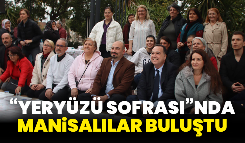 Yunusemre’de “Yeryüzü Sofrası”nda Manisalılar aynı sofrada buluştu