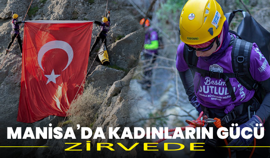 Manisa’da Kadınların Gücü Zirvede