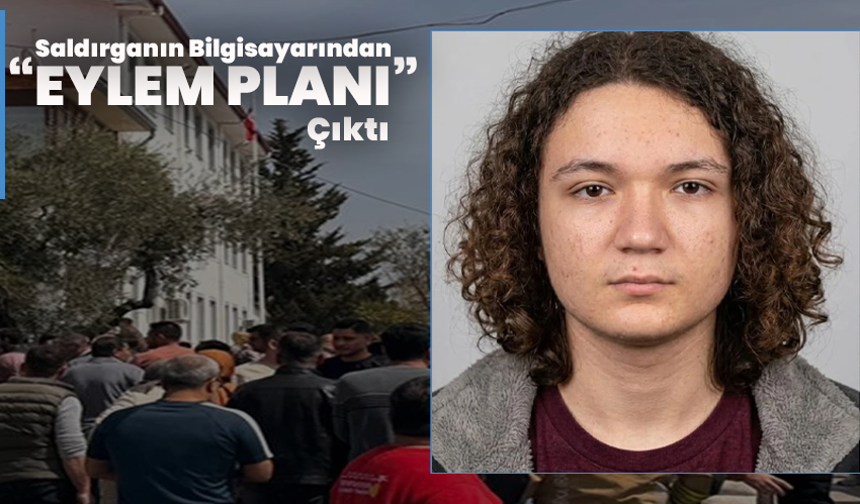 Saldırganın Bilgisayarından “Eylem Planı” Çıktı