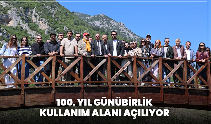 100. Yıl Günübirlik Kullanım Alanı Açılıyor