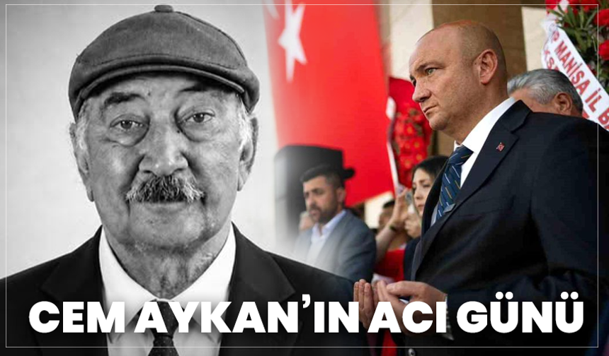 Gölmarmara Belediye Başkanı Cem Aykan’ın Acı Günü