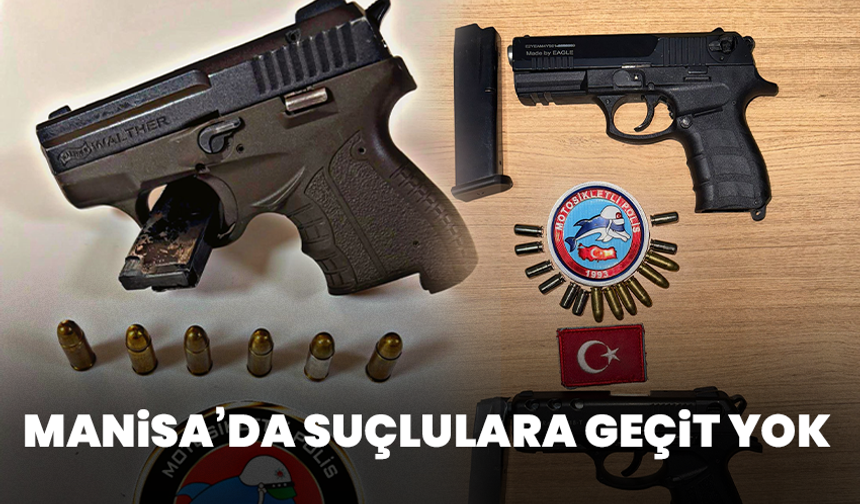 Manisa’da suçlulara geçit yok: 194 kişi tutuklandı