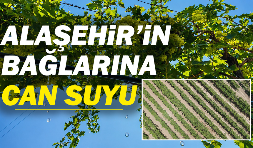 Alaşehir’de dev sulama projesinde ilk etap tamamlandı