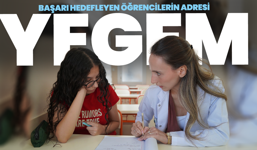 Başarı Hedefleyen Öğrencilerin Adresi YEGEM