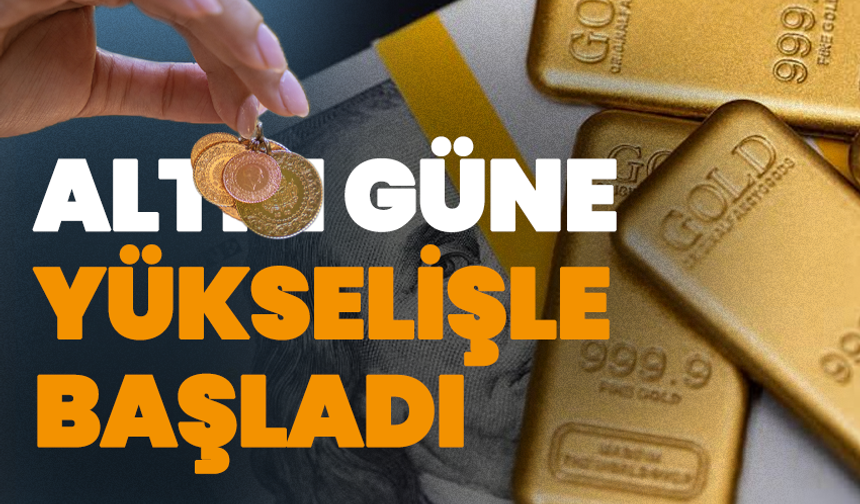 Altın güne yükselişle başladı: Gram 6 bin 897 liraya çıktı
