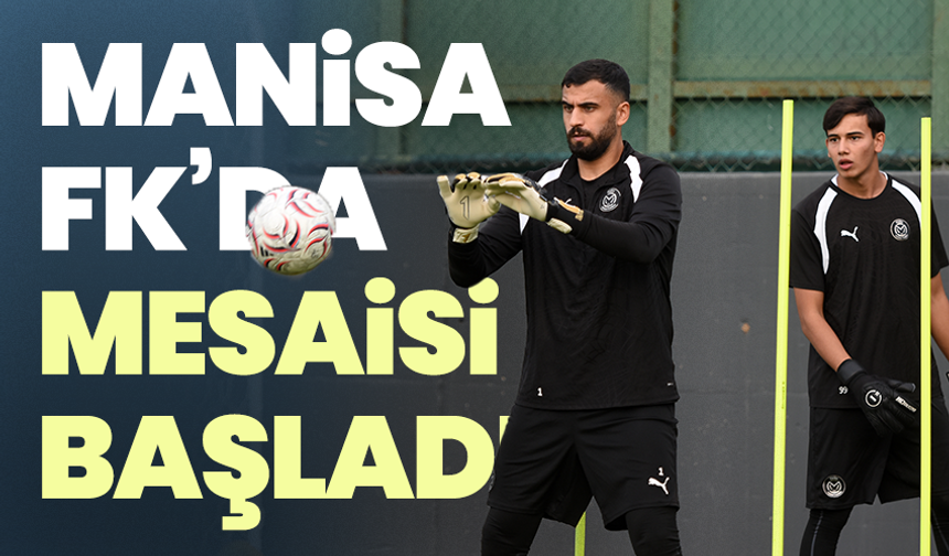 Manisa FK, İstanbulspor maçı hazırlıklarına başladı