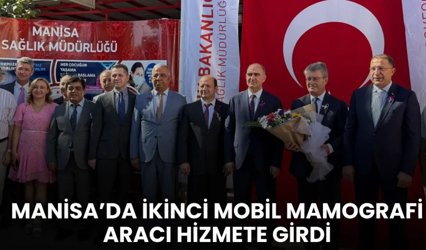 Manisa’ya Mobil Meme Kanseri Tarama Aracı Kazandırıldı