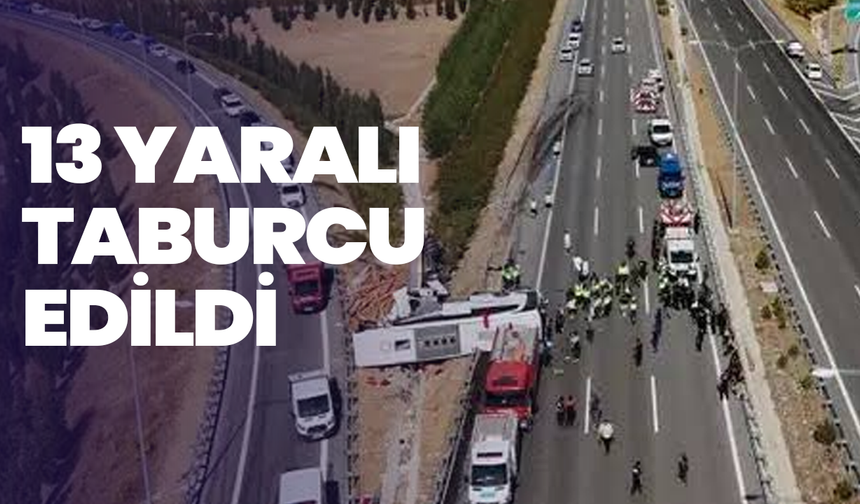 Akhisar'daki feci kazada 13 yaralı taburcu edildi