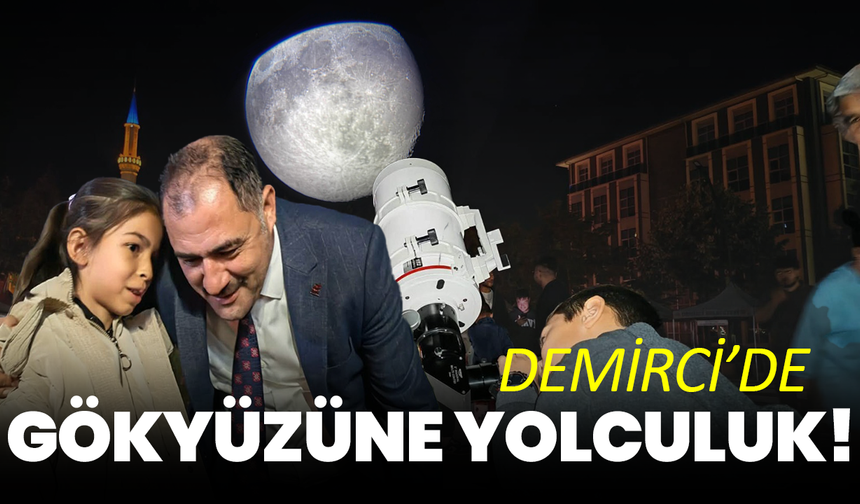 Demirci’de Çocuklar Gökyüzünü Keşfetti