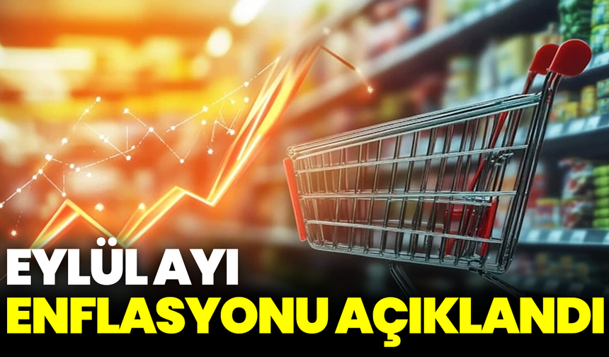 Eylül ayı enflasyonu açıklandı: Yıllık yüzde 29,73