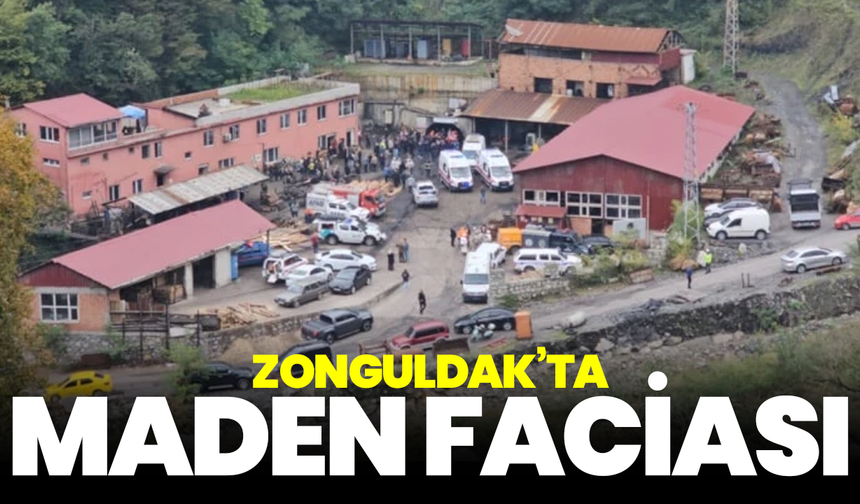 Zonguldak’ta maden faciası: 3 işçi hayatını kaybetti